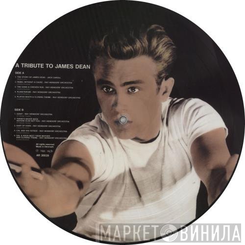 Ray Heindorf & His Orchestra - A Tribute To James Dean