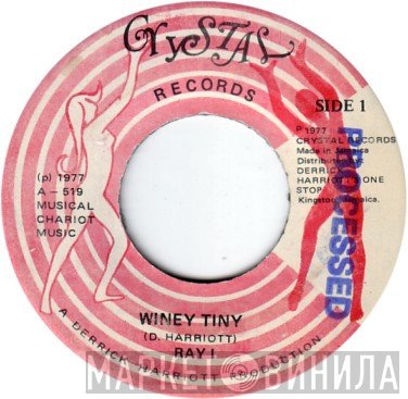 Ray I - Winey Tiny