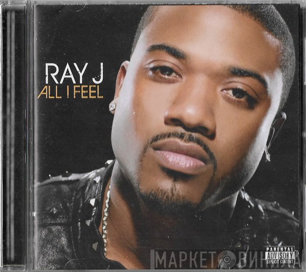 Ray J - All I Feel