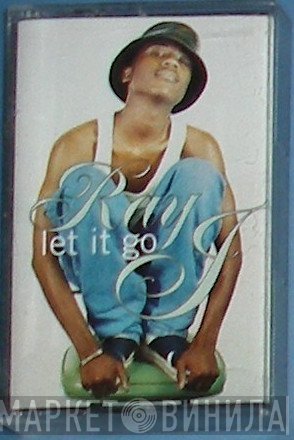 Ray J  - Let It Go
