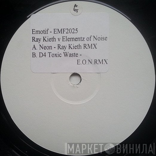 Ray Keith, Elementz Of Noize - Neon / D4 Toxic Waste (Remixes)