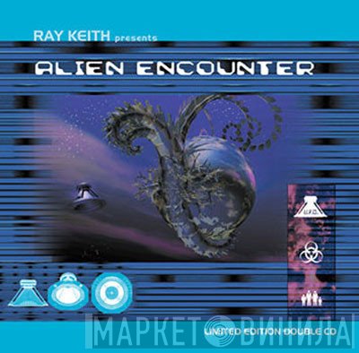 Ray Keith  - Alien Encounter