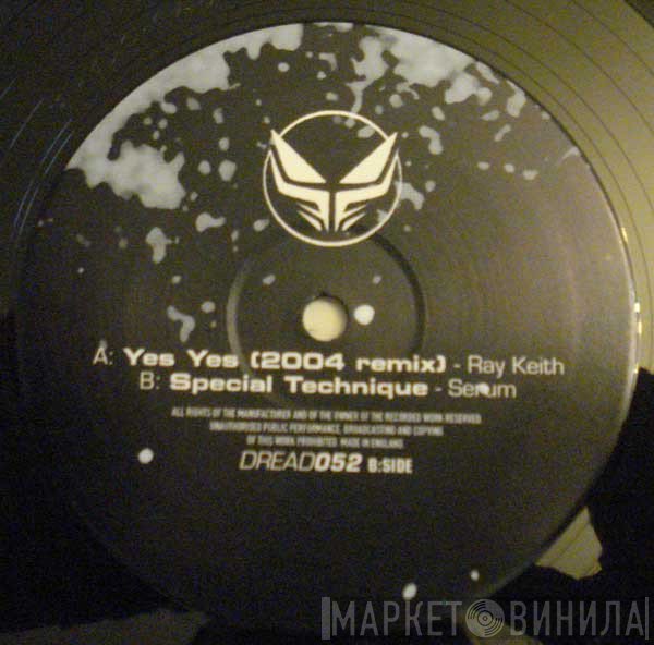 Ray Keith, Serum  - Ray Keith Presents Decade Of Dread Volume 3