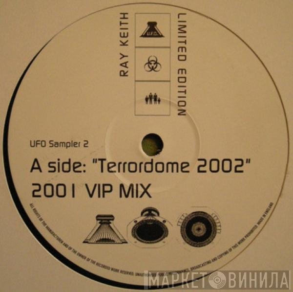 Ray Keith  - Terrordome 2002 (2001 VIP Mix)