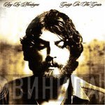 Ray Lamontagne  - Gossip In The Grain
