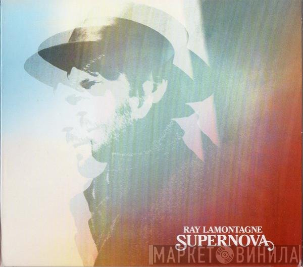 Ray Lamontagne - Supernova