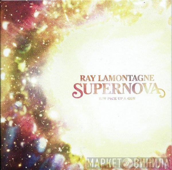 Ray Lamontagne - Supernova