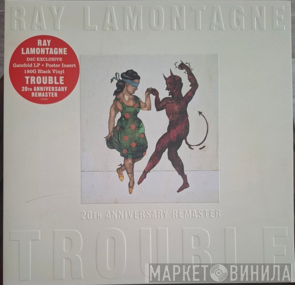 Ray Lamontagne - Trouble