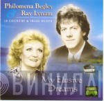Ray Lynam, Philomena Begley - My Elusive Dreams