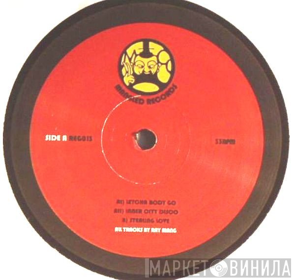 Ray Mang  - Letcha Body Go