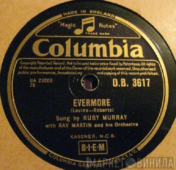 Ray Martin And His Orchestra, Ruby Murray - Evermore / Bambino