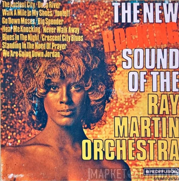 Ray Martin And His Orchestra  - The New Rocking Sound Of