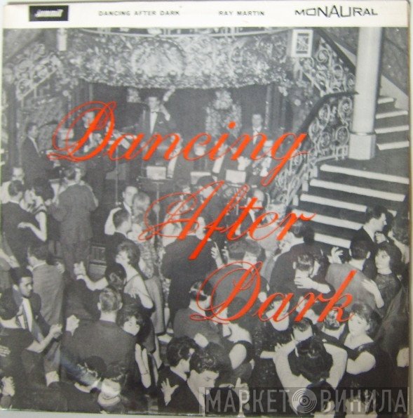 Ray Martin  - Dancing After Dark