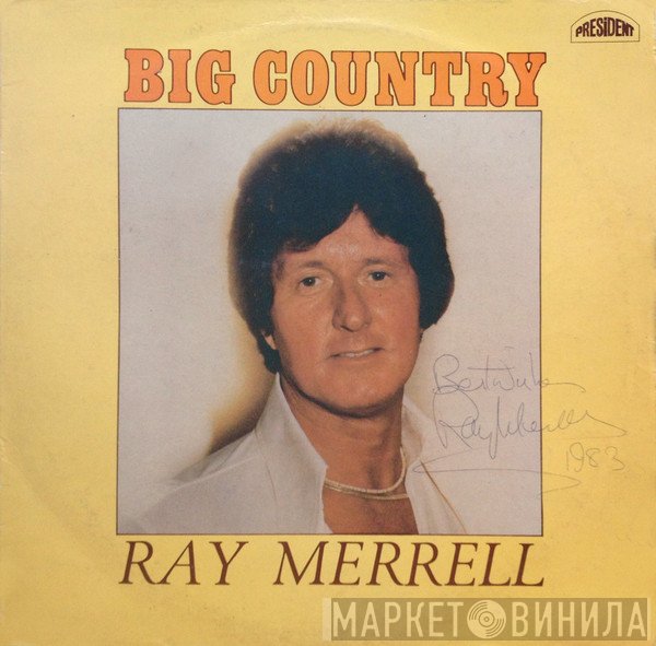 Ray Merrell - Big Country