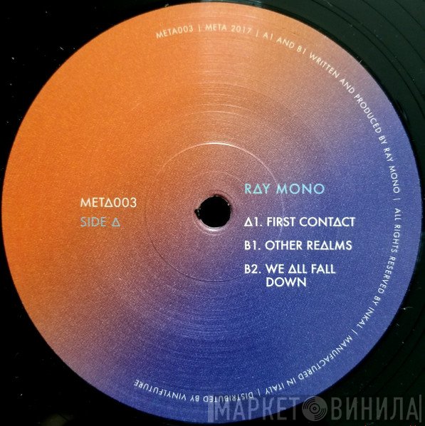 Ray Mono - First Contact