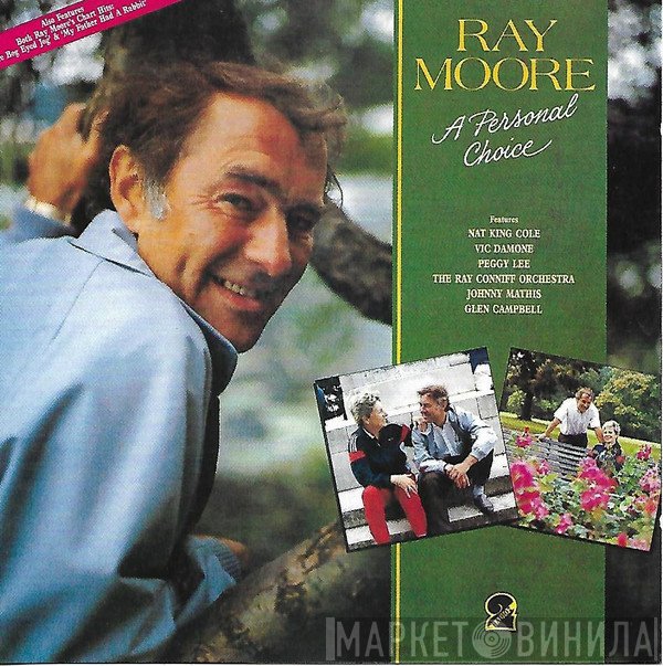 Ray Moore  - A Personal Choice