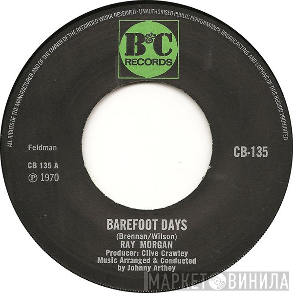 Ray Morgan - Barefoot Days