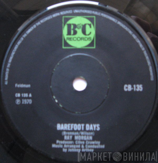 Ray Morgan - Barefoot Days