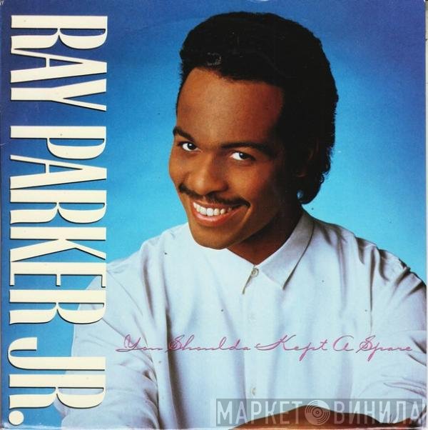 Ray Parker Jr. - You Shoulda Kept A Spare / I Love Your Daughter