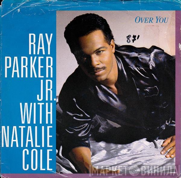 Ray Parker Jr. with Natalie Cole  - Over You