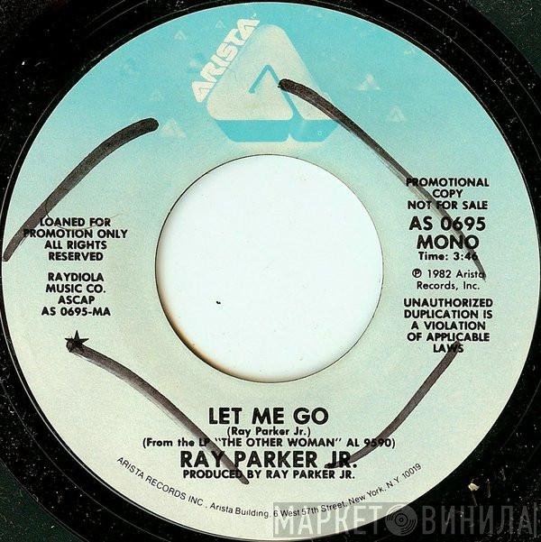 Ray Parker Jr.  - Let Me Go