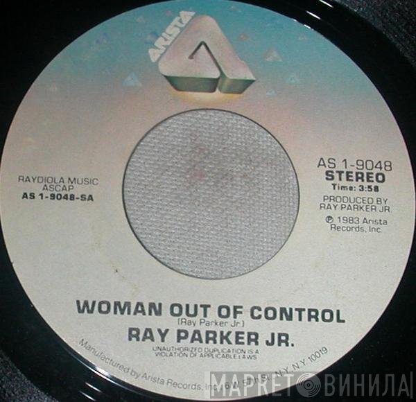 Ray Parker Jr.  - Woman Out Of Control