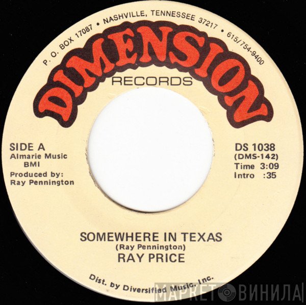 Ray Price  - Somewhere In Texas / Getting' Down And Getting' High