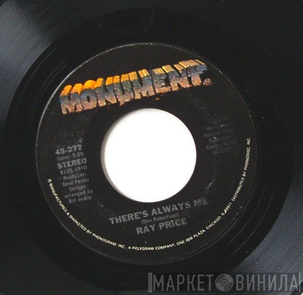 Ray Price  - There's Always Me