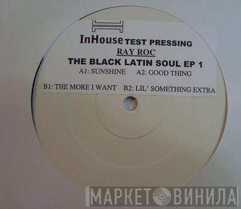 Ray Roc Checo - Black Latin Soul EP 1