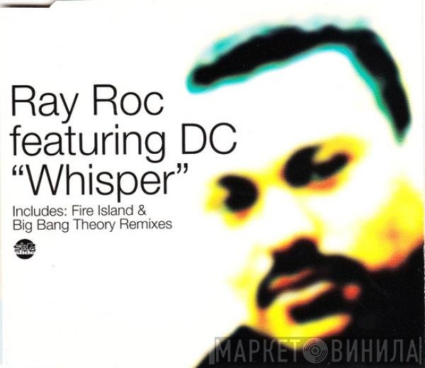 Ray Roc Checo Featuring Deborah Cooper  - Whisper