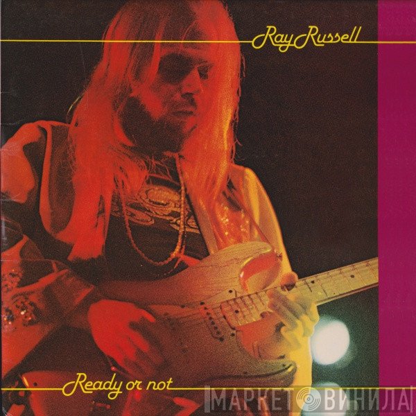 Ray Russell - Ready Or Not