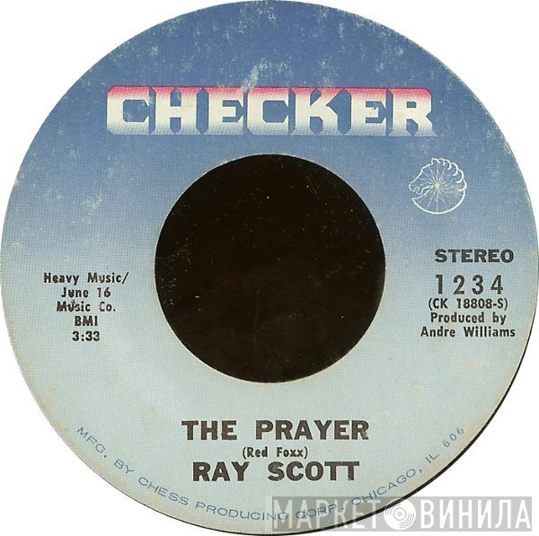 Ray Scott  - The Prayer / Lily White Mama, Jet Black Dad