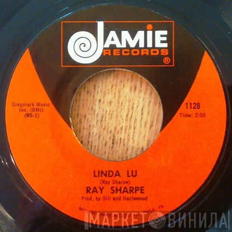 Ray Sharpe - Linda Lu / Monkey's Uncle