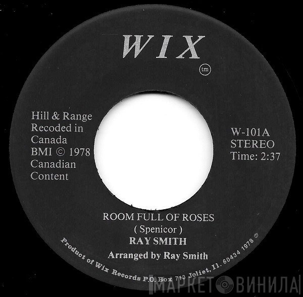 Ray Smith  - Room Full Of Roses
