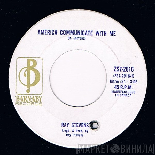 Ray Stevens - America, Communicate With Me