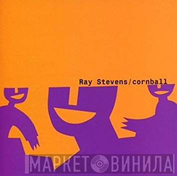 Ray Stevens  - Cornball