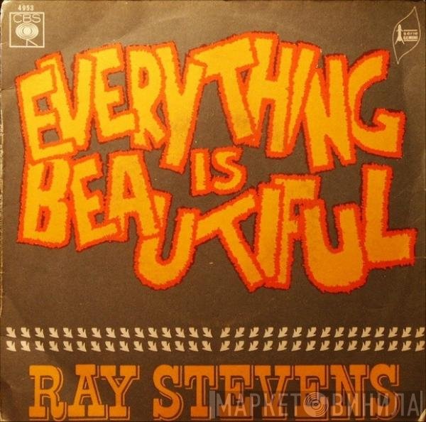 Ray Stevens  - Everything Is Beautiful