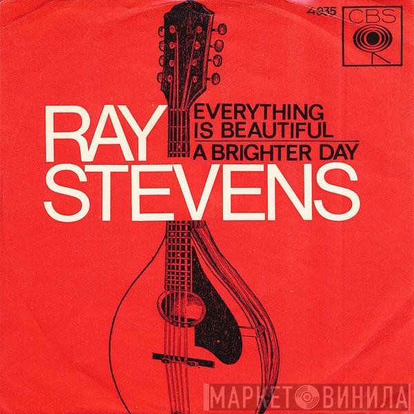 Ray Stevens  - Everything Is Beautiful