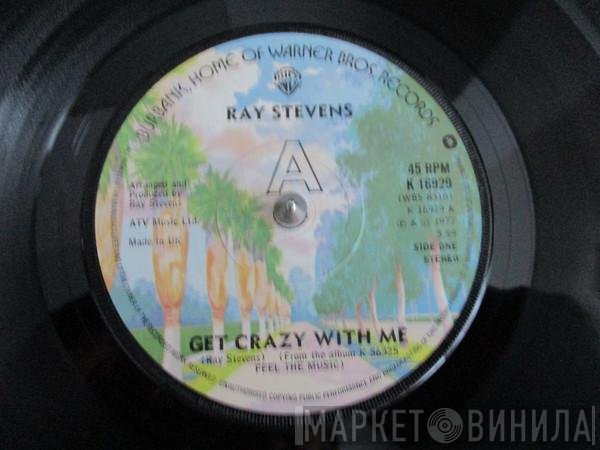 Ray Stevens  - Get Crazy With Me