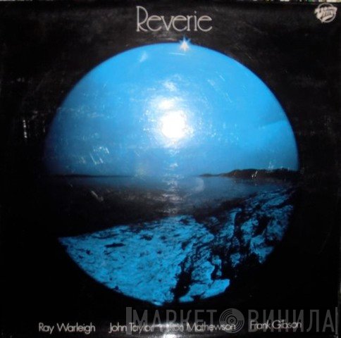 Ray Warleigh, John Taylor , Ron Mathewson, Frank Gibson   - Reverie