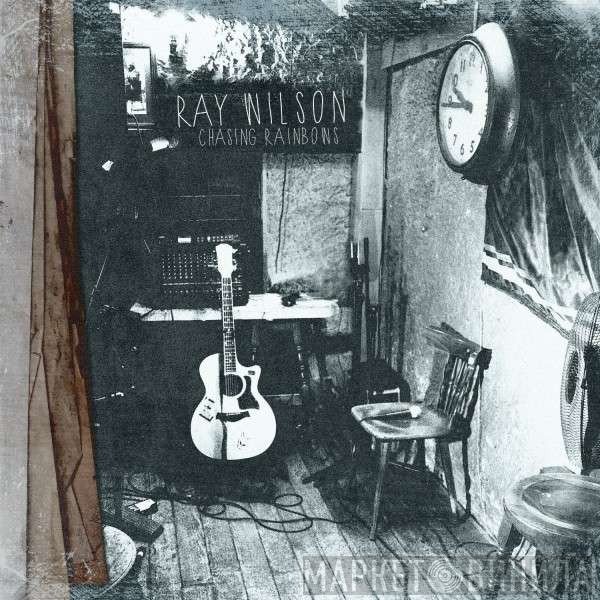 Ray Wilson  - Chasing Rainbows