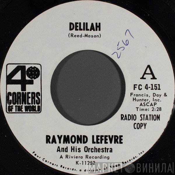 Raymond Lefèvre Et Son Grand Orchestre  - Delilah