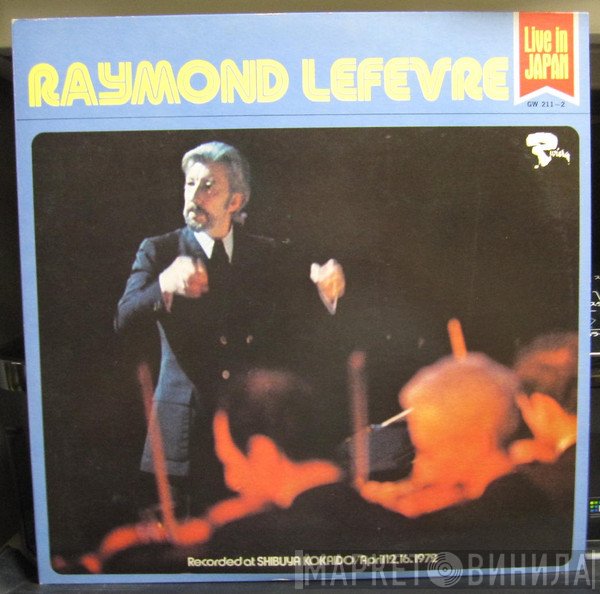 Raymond Lefèvre, Raymond Lefèvre Et Son Grand Orchestre  - Live In Japan