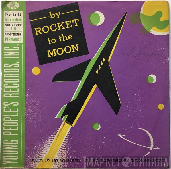 Raymond Scott Quintet, The Gene Lowell Chorus - By Rocket To The Moon