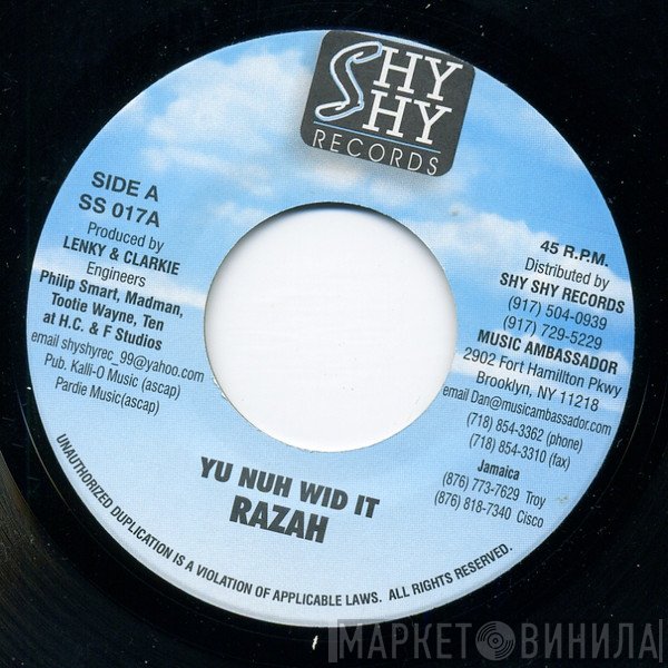 Razah - Yu Nuh Wid It
