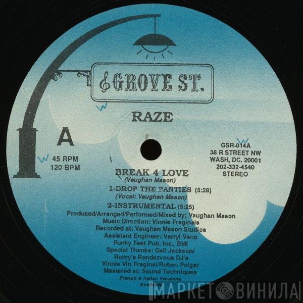 Raze  - Break 4 Love