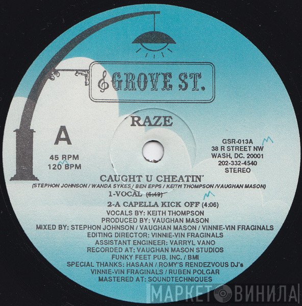 Raze - Caught U Cheatin'