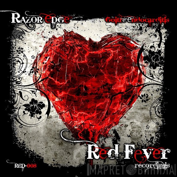 Razor Edge  - Goitre Endocarditis