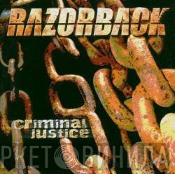 Razorback   - Criminal Justice