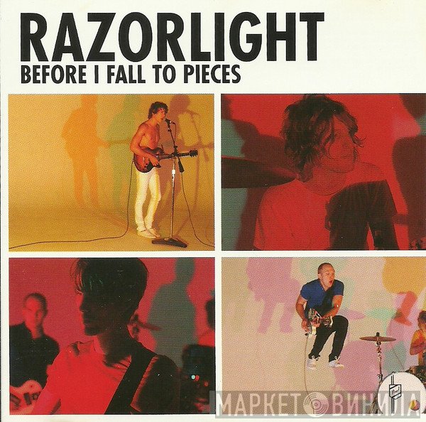 Razorlight  - Before I Fall To Pieces